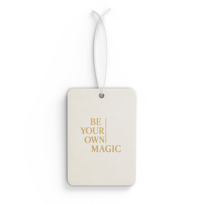 Be Your Own Magic™ Car Air Freshener — Inspirational Scented Hanging Charm