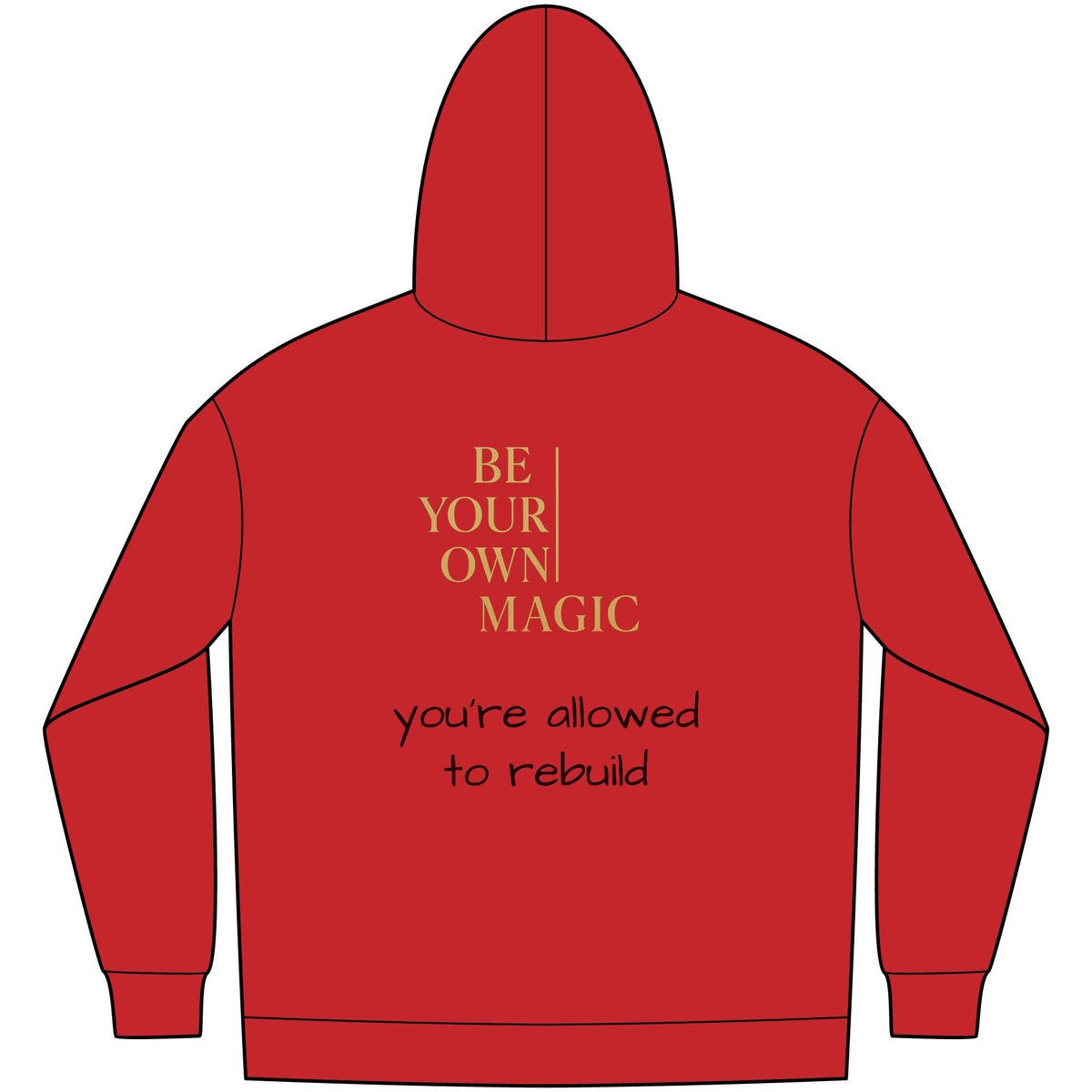 You're Allowed to Rebuild Hoodie — BYOM™ Fleece Hoodie | Be Your Own Magic™