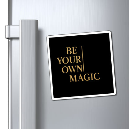 Be Your Own Magic Magnet — BYOM™ Inspirational Home & Office Decor