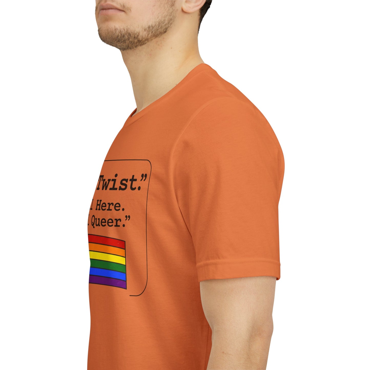 Plot Twist Tee — "Still Here. Still Queer." | Pride Celebration Line