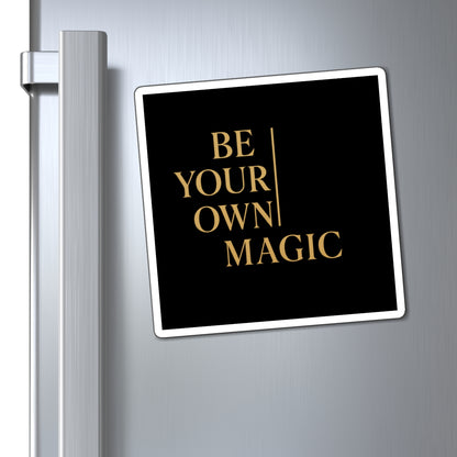 Be Your Own Magic Magnet — BYOM™ Inspirational Home & Office Decor